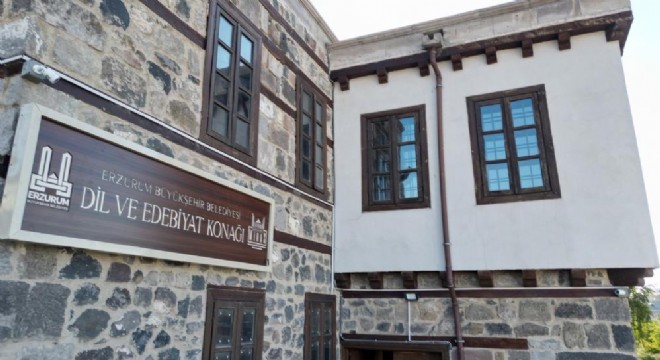 Erzurum'da Dil ve Edebiyat Konağı açıldı