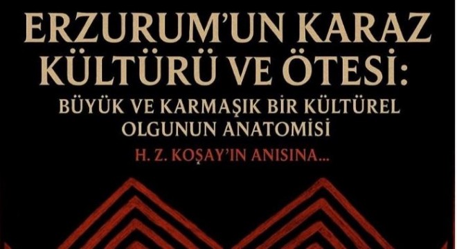 Karaz Kültürü, sergi ve konferans ile anlatılacak