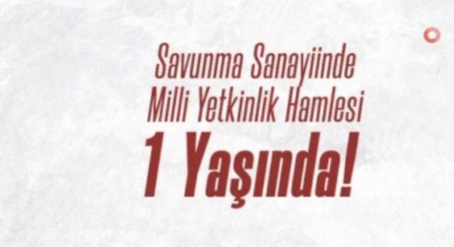 Savunma sanayiinde millî yetkinlik hamlesi